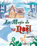 La Magie de Noël (couverture souple - Garçon)